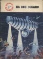 Na dno oceanu - Jerzy Pietkiewicz