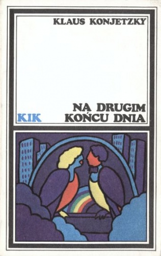 Na drugim końcu dnia - Klaus Konjetzky