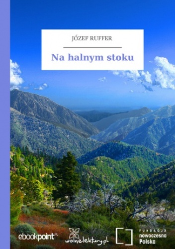 Na halnym stoku - Józef Ruffer