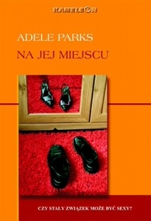 Na jej miejscu - Adele Parks