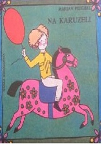 Na karuzeli - Marian Piechal