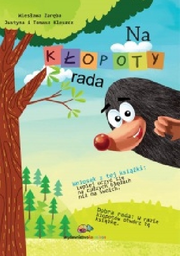 Na kłopoty rada - Wiesława Zaręba, Justyna Kleszcz