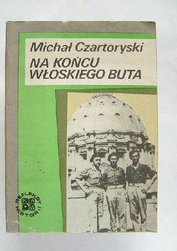 Na końcu włoskiego buta - Michał Czartoryski