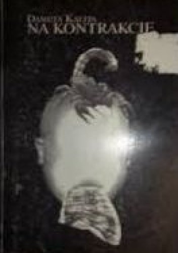Na kontrakcie - Danuta Kalita