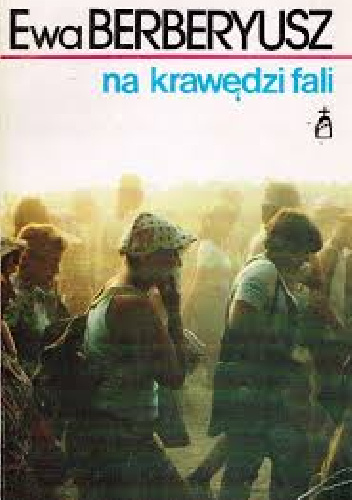 Na krawędzi fali - Ewa Berberyusz