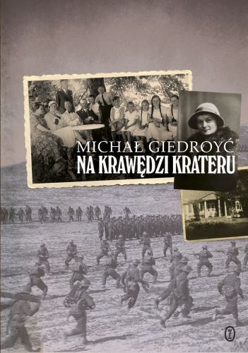 Na krawędzi krateru - Michał Giedroyć