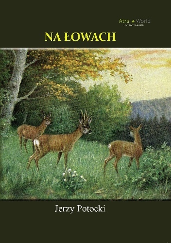 Na łowach - Jerzy Potocki