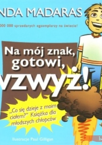 Na mój znak, gotowi, wzwyż! - Lynda Madaras