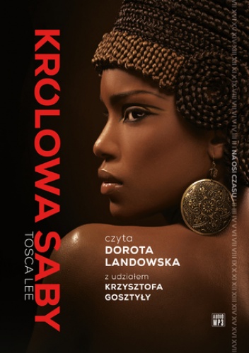 Na Osi Czasu. Królowa Saby - Tosca Lee