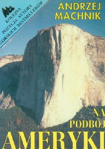 Na podbój Ameryki - Andrzej Machnik
