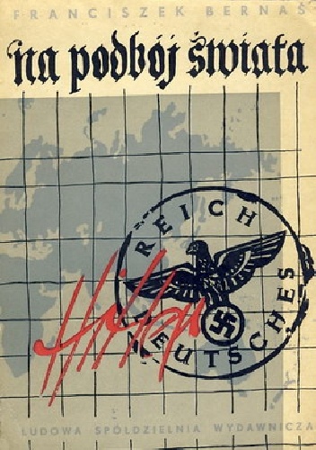 Na podbój świata - Franciszek Bernaś