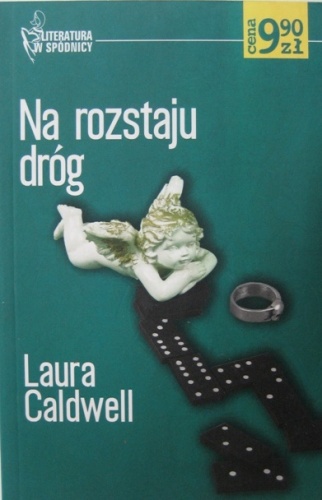 Na rozstaju dróg - Laura Caldwell