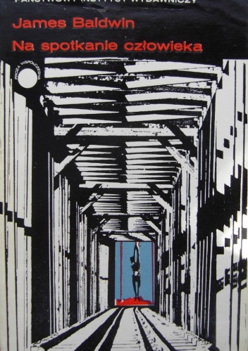 Na spotkanie człowieka - James Baldwin