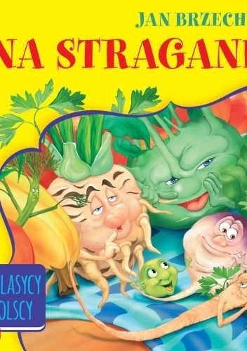 Na straganie - Jan Brzechwa