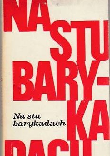 Na stu barykadach