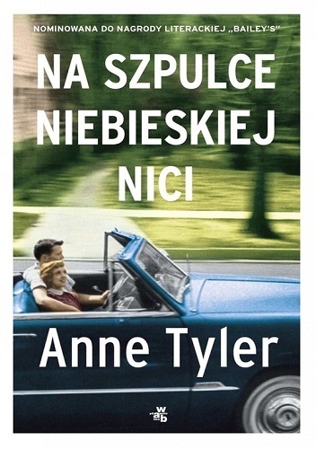 Na szpulce niebieskiej nici - Anne Tyler
