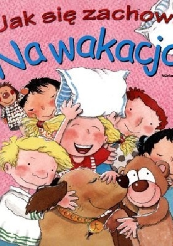 Na wakacjach - Rosa Maria Curto, Nuria Roca