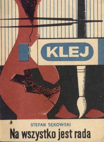 Na wszystko jest rada - Stefan Sękowski