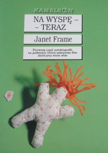 Na wyspę - teraz - Janet Frame
