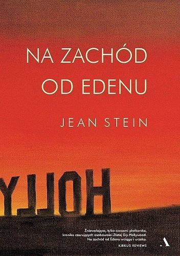Na zachód od Edenu - Jean Stein