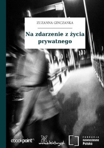 Na zdarzenie z życia prywatnego - Zuzanna Ginczanka