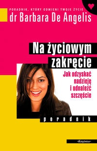 Na życiowym zakręcie - Barbara De Angelis