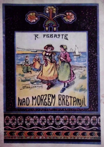 NAD MORZEM BRETANJI - Rene Debaste