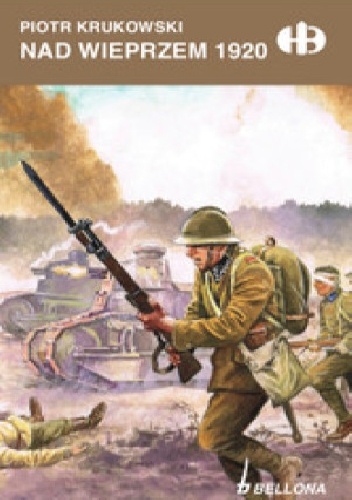 Nad Wieprzem 1920 - Piotr Krukowski