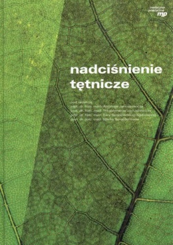 Nadciśnienie tętnicze - praca zbiorowa