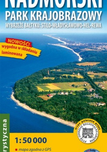 Nadmorski Park Krajobrazowy. Mapa turystyczna. Wybrzeże Bałtyku: Stilo, Władysławowo, Hel, Rewa. 1:50 000 ExpressMap
