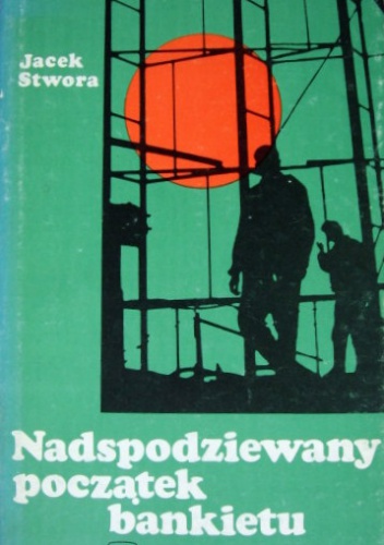 Nadspodziewany początek bankietu - Jacek Stwora