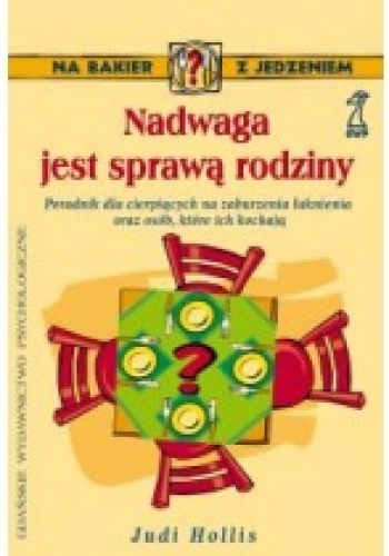 Nadwaga jest sprawą rodziny - Judi Hollis