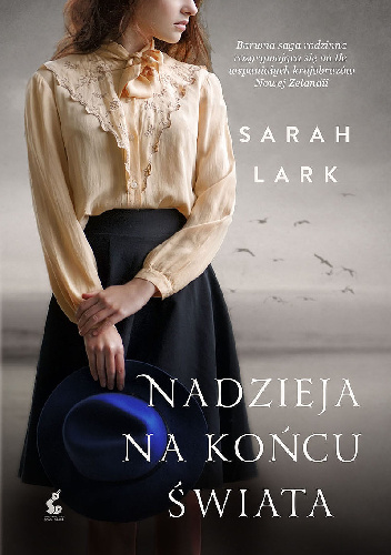 Nadzieja na końcu świata - Sarah Lark