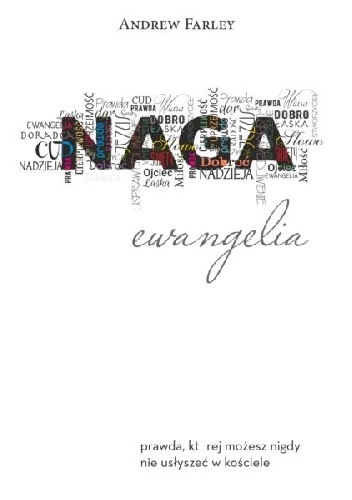 Naga Ewangelia - Andrew Farley