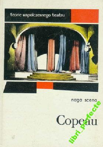 Naga scena - Jacques Copeau