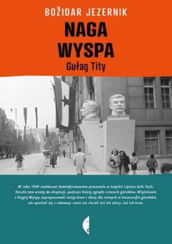 Naga Wyspa. Gułag Tity - Bozidar Jezernik
