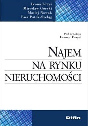 Najem na rynku nieruchomości - Iwona Foryś