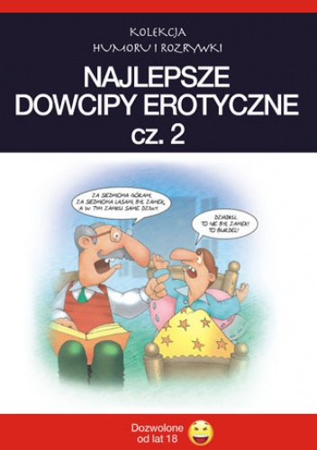 Najlepsze dowcipy erotyczne. cz.2 - Filmpress