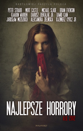 Najlepsze horrory A.D. 2012 - praca zbiorowa