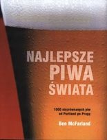 Najlepsze Piwa Świata - Ben McFarland