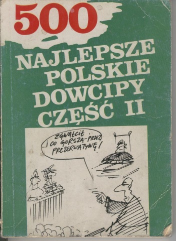 Najlepsze polskie dowcipy część II - Henryk Sawka, Bożenna Kromer
