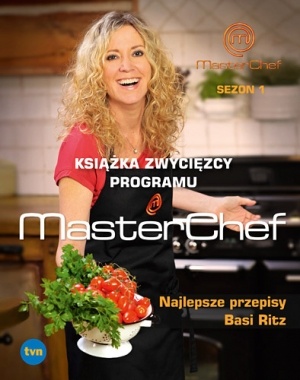 Najlepsze przepisy Basi Ritz. Książka zwycięzcy programu MasterChef - Barbara Ritz