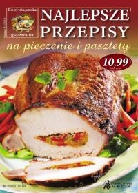 Najlepsze przepisy na pieczenie i pasztety - praca zbiorowa
