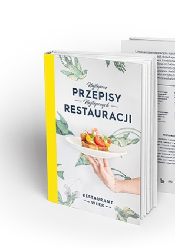 Najlepsze przepisy. Najlepszych restauracji - Weronika Lewandowska, Piotr Szczęsny