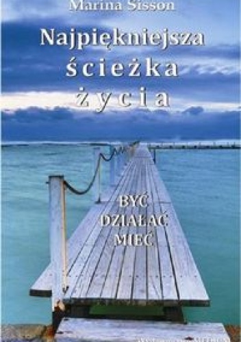 Najpiękniejsza ścieżka życia - Marina Sisson