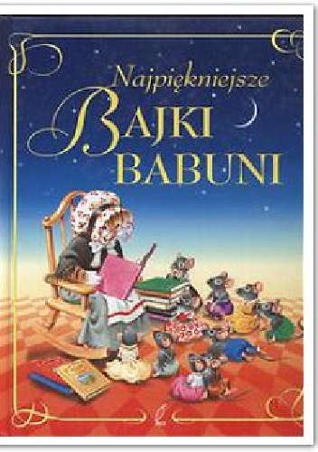 Najpiękniejsze bajki babuni - Peter Heleinone