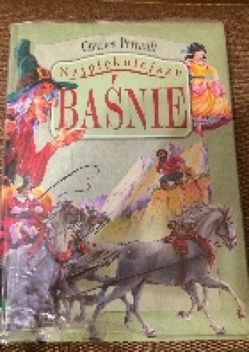Najpiękniejsze baśnie - Charles Perrault
