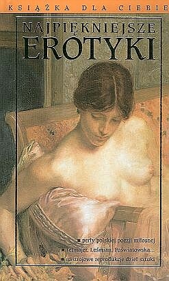 Najpiękniejsze erotyki - praca zbiorowa