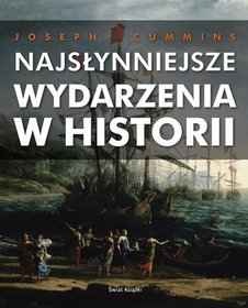 Najsłynniejsze wydarzenia w historii - Joseph Cummins