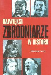 Najwięksi zbrodniarze w historii - Miranda Twiss